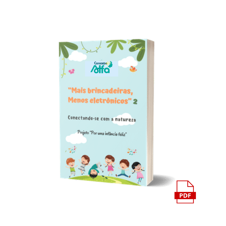 E-book “Mais brincadeiras, Menos eletrônicos – Volume 2”