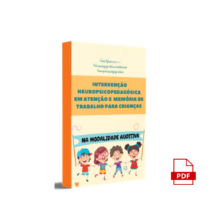 E-book “Intervenção neuropsicopedagógica em atenção e memória de trabalho para crianças”